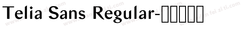 Telia Sans Regular字体转换